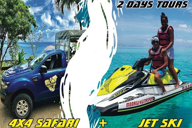 Medium Magical Combo in Moorea of 2 hours of Jetski and 3h30 of Quad - What’s Included (and What You’ll Want On You)